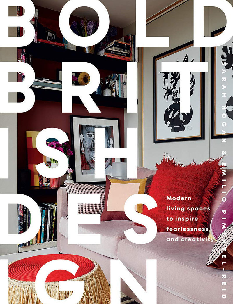 Bold British Design: Modern Living Spaces to Inspire Fearlessness and Creativity