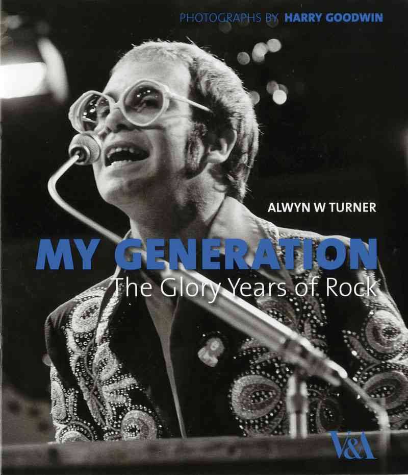 My Generation: Glory Yrs Brit Rock: The Glory Years of British Rock