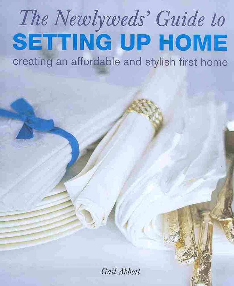 Newly Weds Guide to Setting Up Home