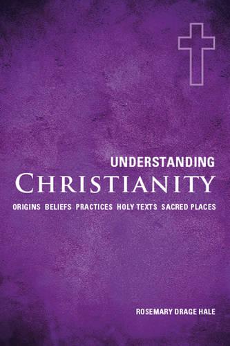 Understanding Christianity