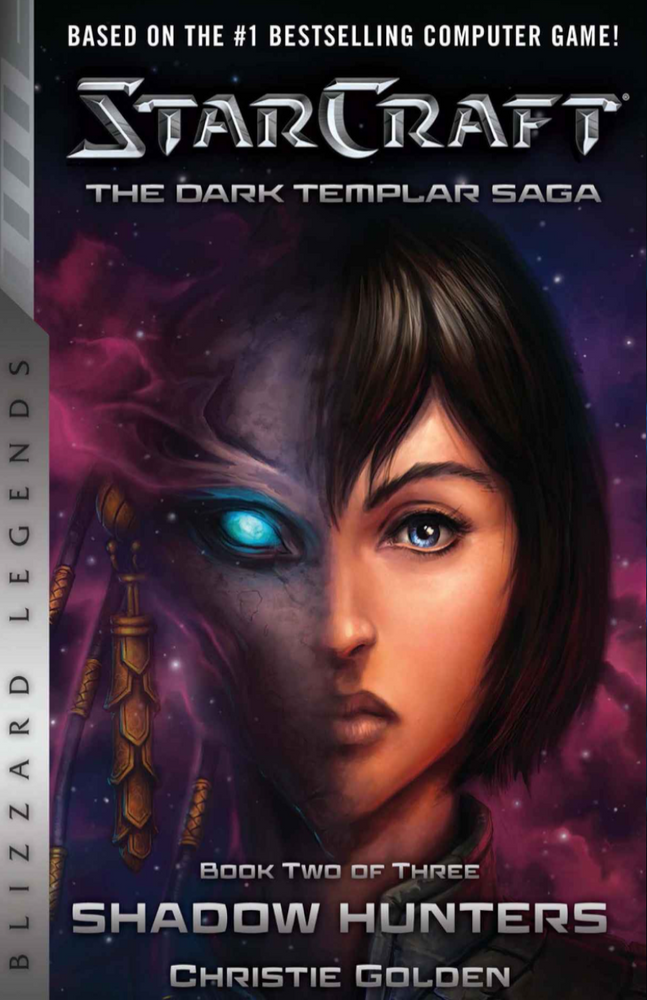 StarCraft: The Dark Templar Saga Book Two: Shadow Hunters