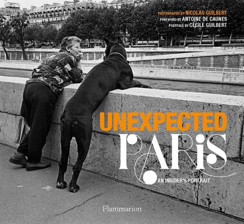 Unexpected Paris: A Contemporary Portrait