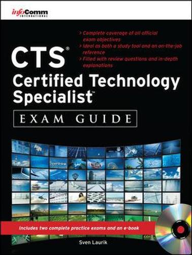 CTS Certified Technology Specialist Exam Guide