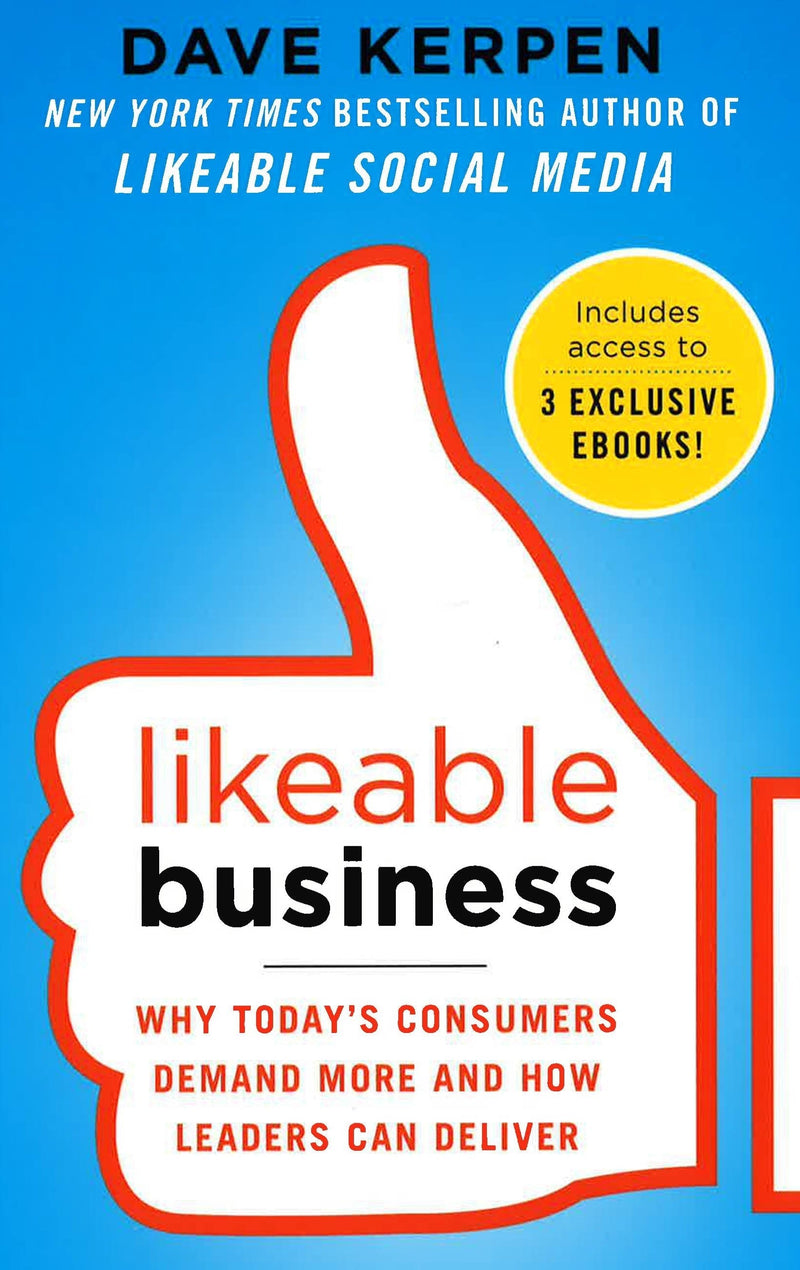 Likeable Business: Why Today&