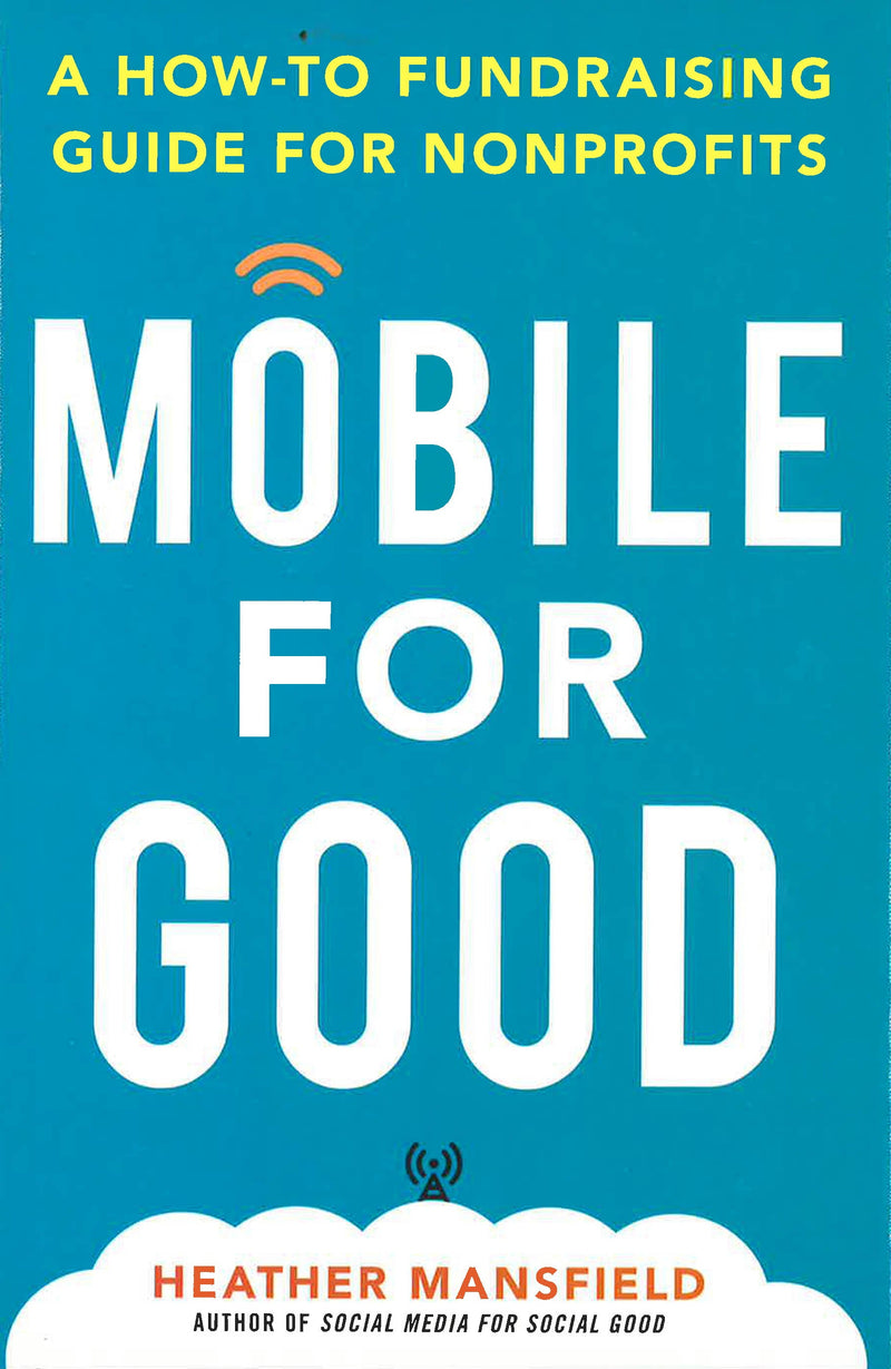 Mobile for Good: A How-To Fundraising Guide for Nonprofits