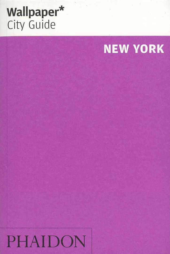 Wallpaper* City Guide New York 2013