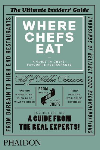 Where Chefs Eat: A Guide to Chefs&