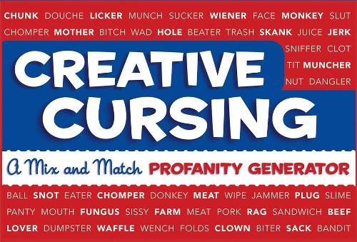 Creative Cursing: A Mix &