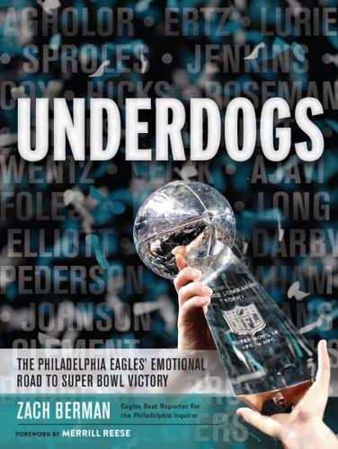 Underdogs: The Philadelphia Eagles&