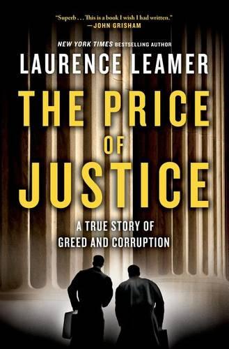 The Price of Justice: a True Story of Two Lawyers&