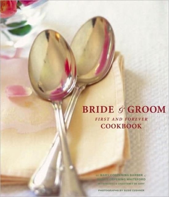 Bride & Groom First & Forever Cookbook