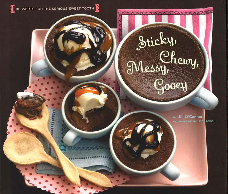 Sticky Chewy Messy Gooey