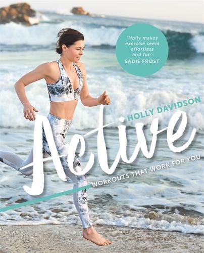 Active: Workouts that work for you