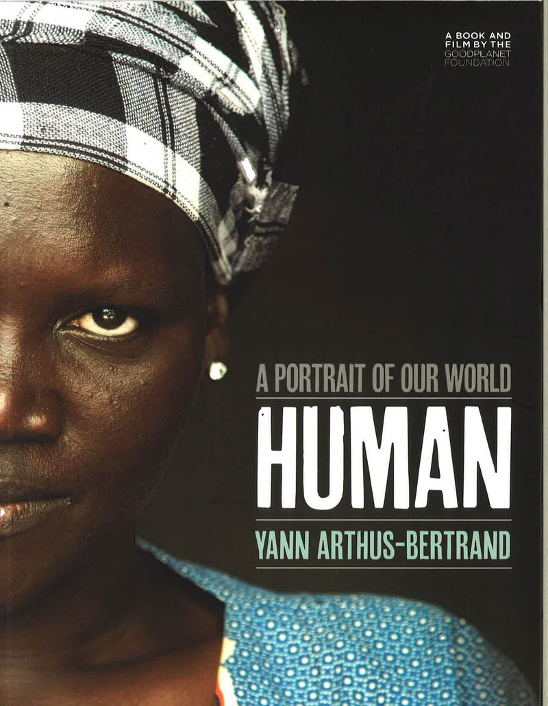 Human: A Portrait of Our World