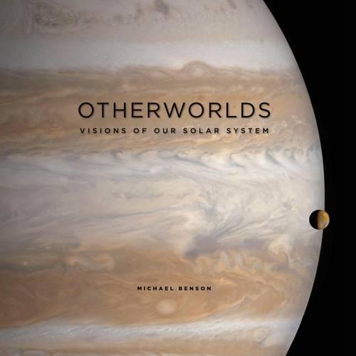 Otherworlds: Visions of Our Solar System