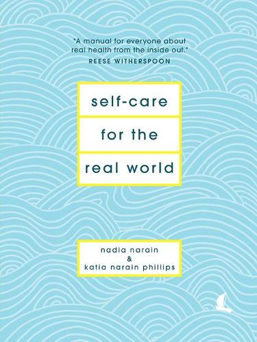 Self-Care for the Real World