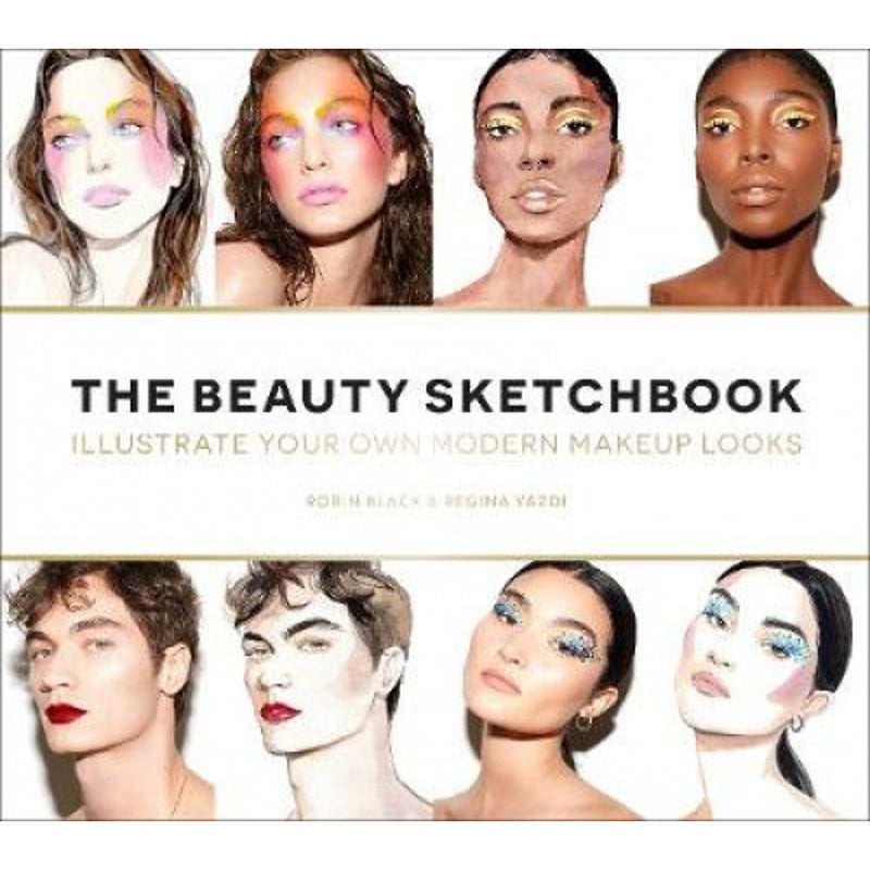 The Beauty Sketchbook (Guided Sketchbook): Illustrate Your Own Modern Makeup Looks