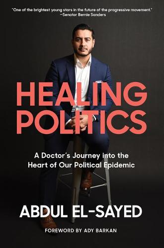 Healing Politics: A Doctor&