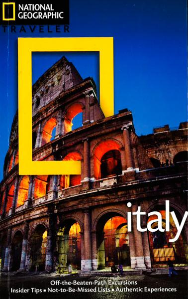 National Geographic Traveler: Italy, 4th Ed.