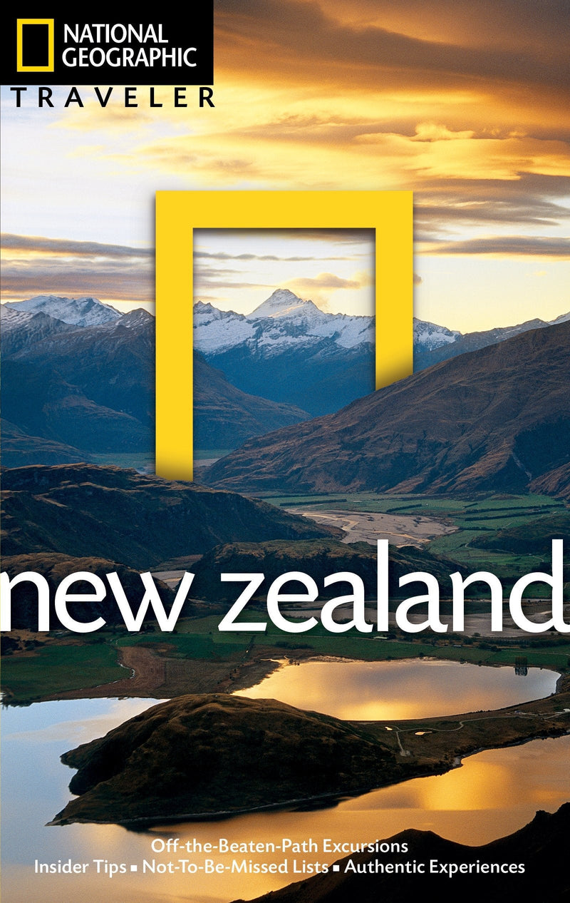 National Geographic Traveler: New Zealand, 2nd Edition