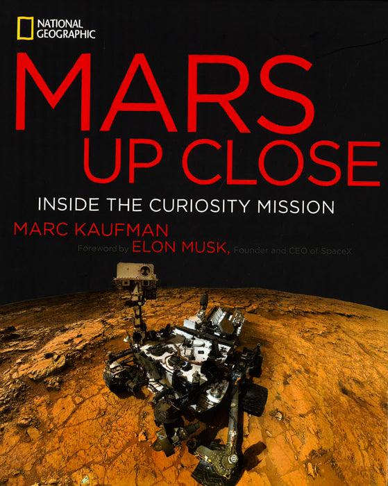 Mars Up Close: Inside the Curiosity Mission