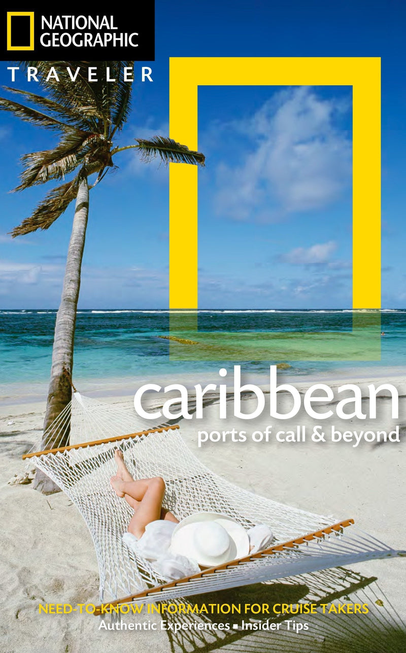 National Geographic Traveler: The Caribbean