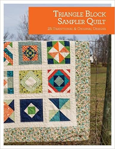 Triangle Block Sampler Quilt: 25 Traditional and Original Designs