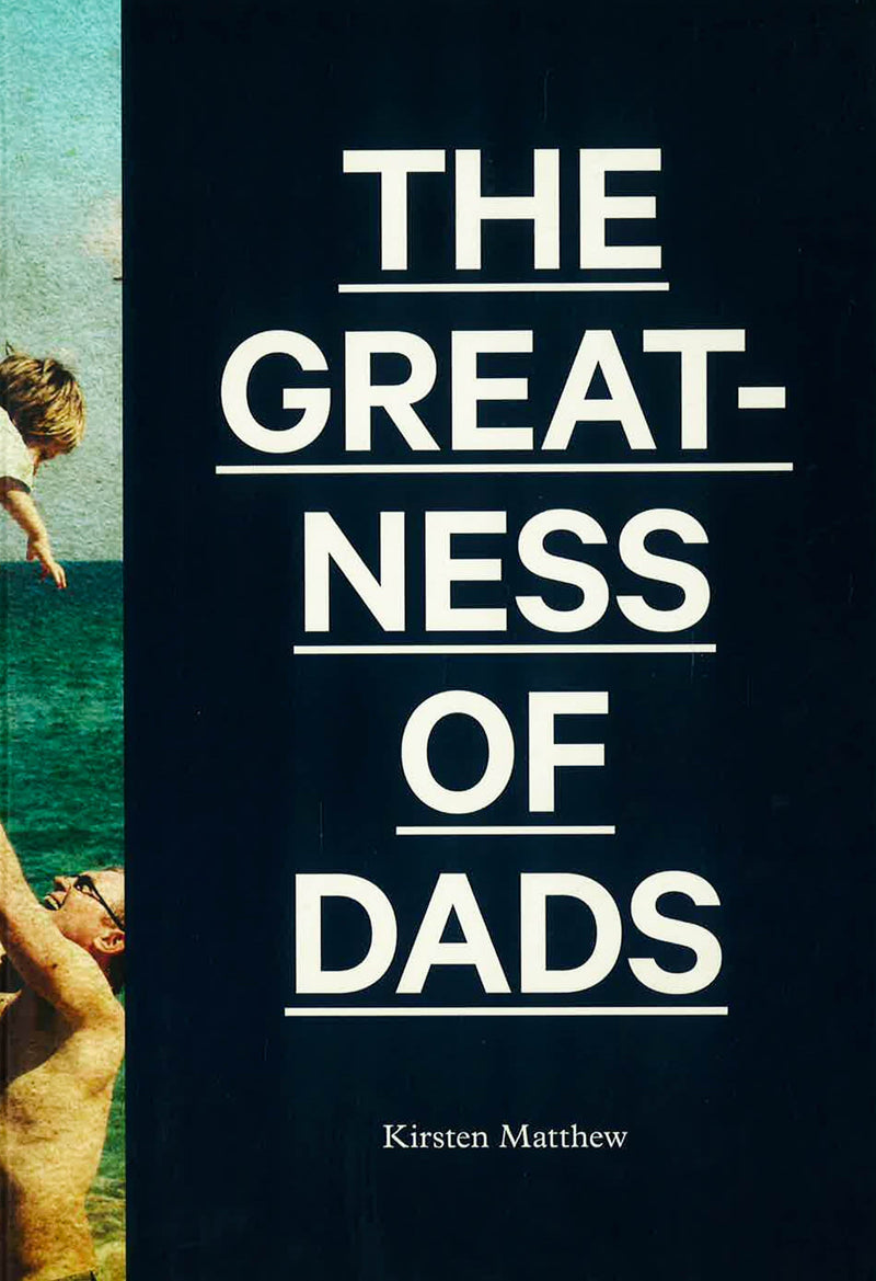 The Greatness of Dads