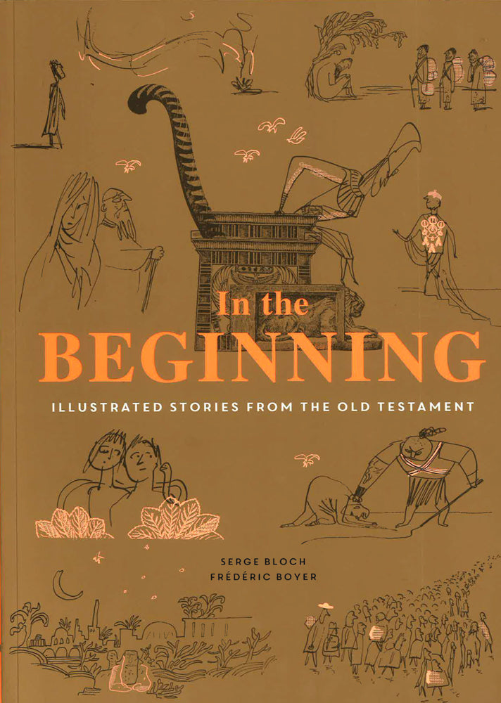 In the Beginning: Illustrated Stories from the Old Testament