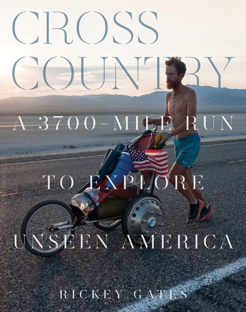 Cross Country: A 3,700-Mile Run to Explore Unseen America