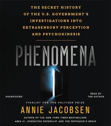 Phenomena: The Secret History of the U.S. Government&