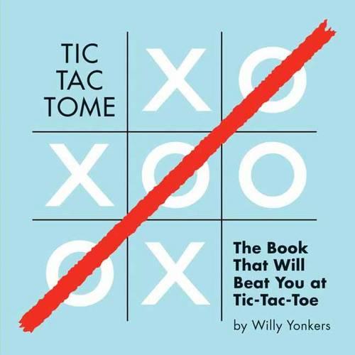 Tic Tac Tome: The Autonomous Tic Tac Toe Playing Book