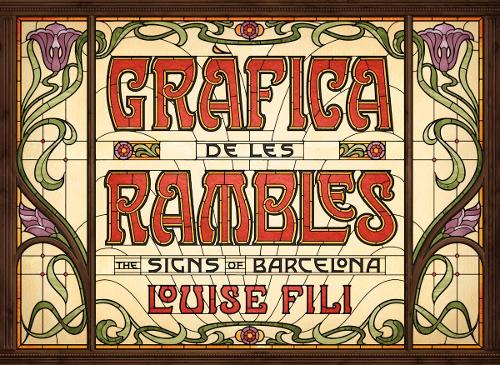 Grafica de les Rambles: The Signs of Barcelona