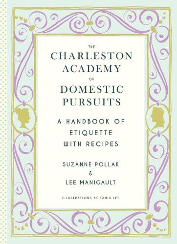 The Charleston Academy of Domestic Pursuits