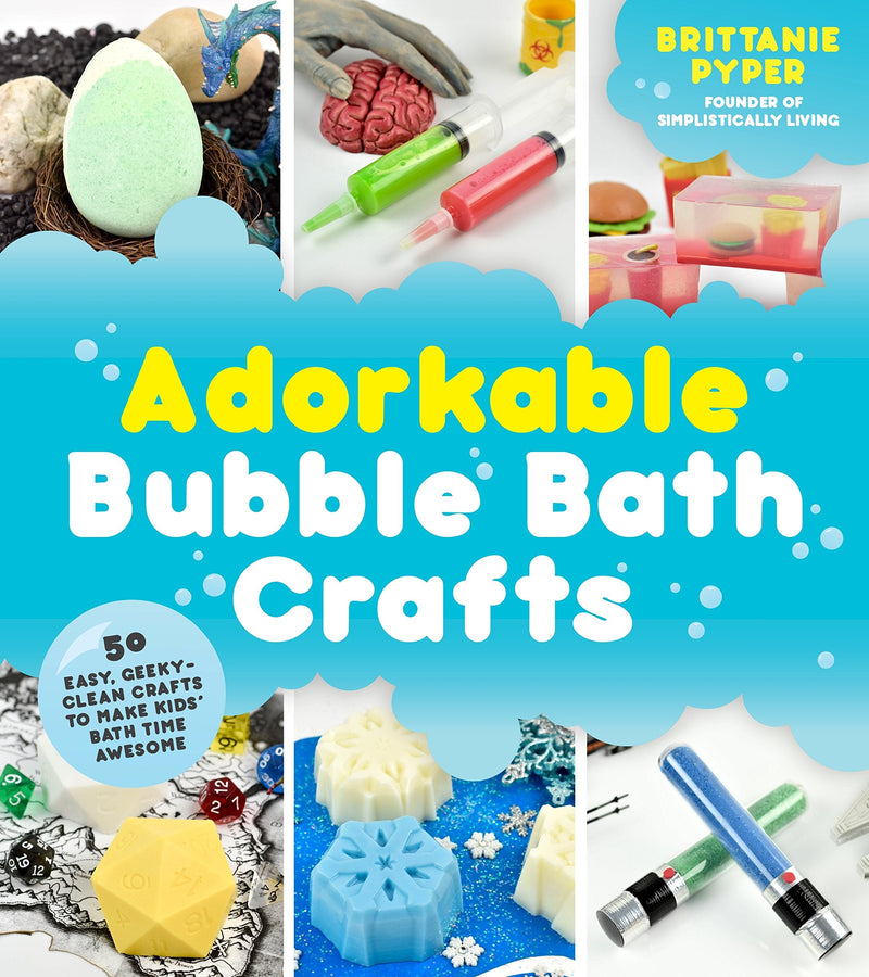 Adorkable Bubble Bath Crafts: The Geek&