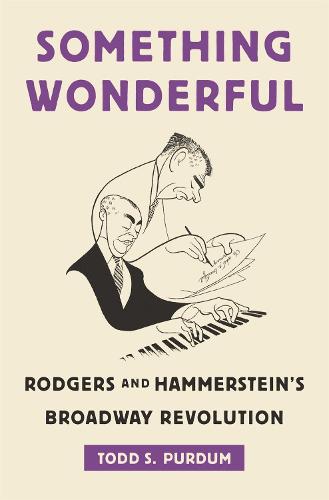 Something Wonderful: Rodgers and Hammerstein&