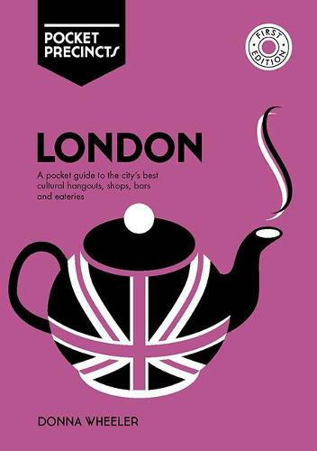 London Pocket Precincts: A Pocket Guide to the City&