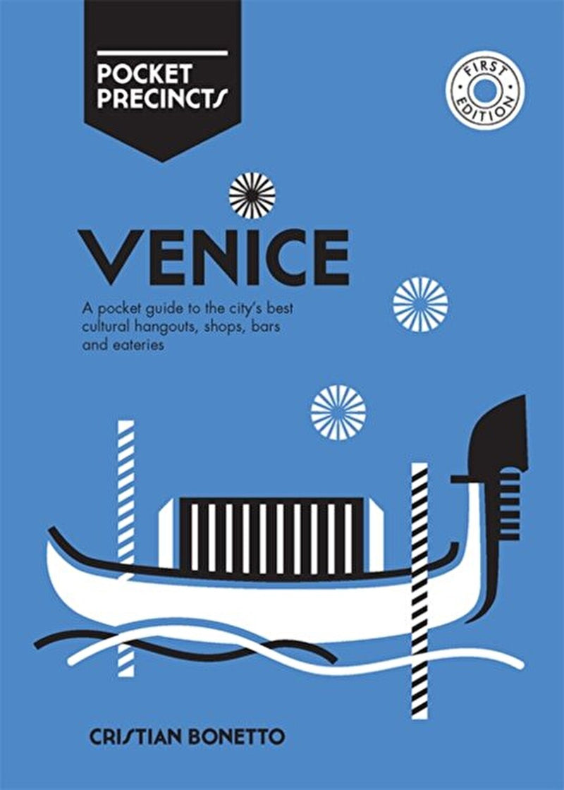 Venice Pocket Precincts: A Pocket Guide to the City&