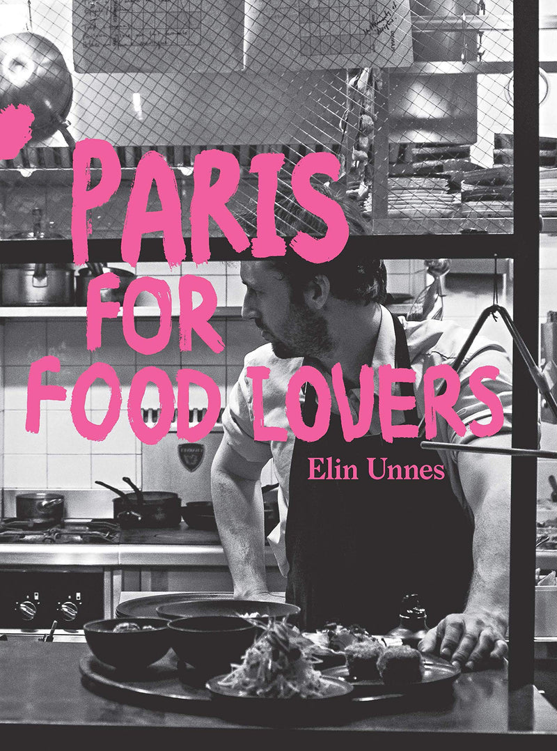 Paris for Food Lovers