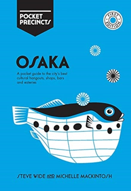 Osaka Pocket Precincts: A Pocket Guide to the City&