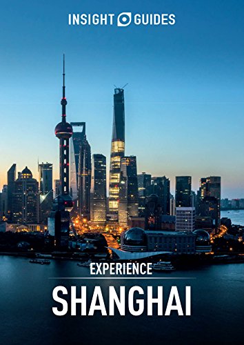 Insight Guides Experience Shanghai (Travel Guide with Free eBook)