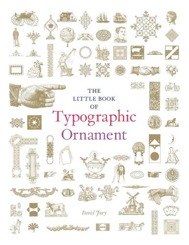 The Little Book of Typographic Ornament