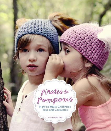 Pirates & Pompoms: How to Make Children&