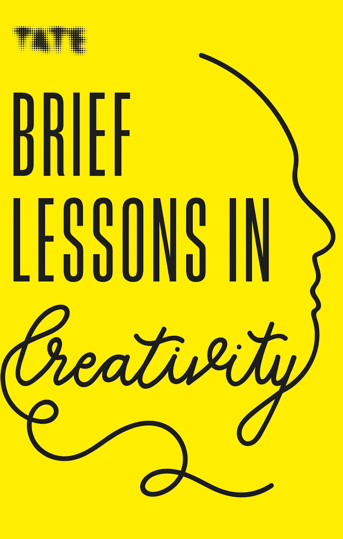 Tate: Brief Lessons in Creativity