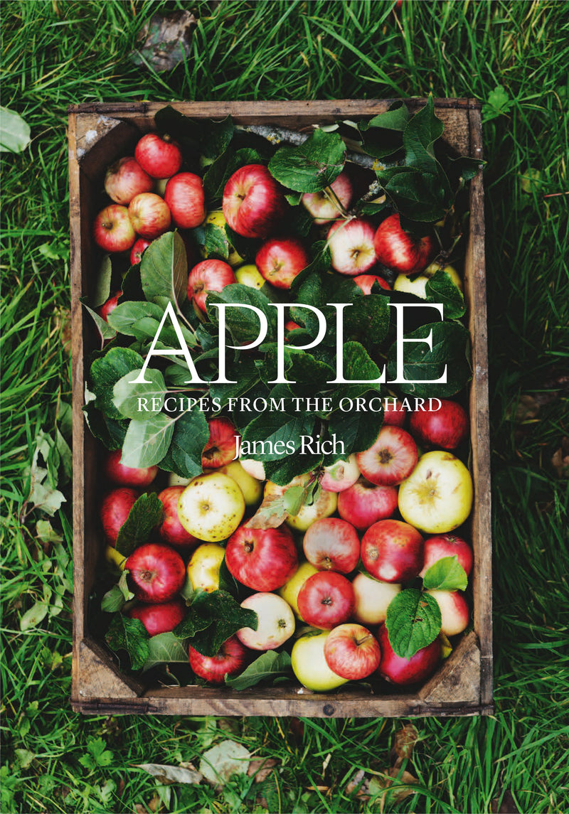 Apple: Recipes from the Orchard