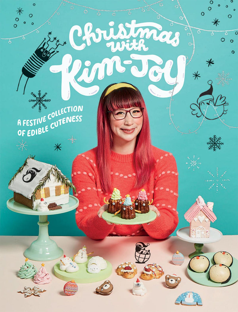 Christmas with Kim-Joy: A Festive Collection of Edible Cuteness