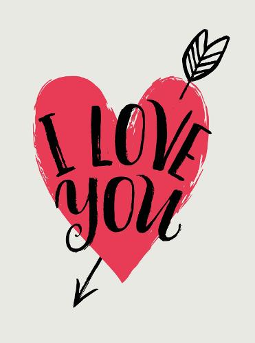 I Love You: Romantic Quotes for Valentine&