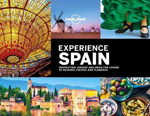 Lonely Planet Experience Spain