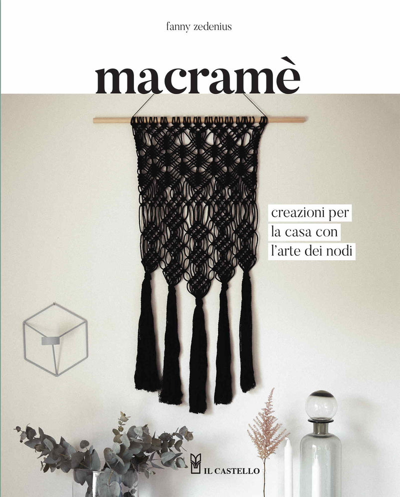 Macrame: The Craft of Creative Knotting