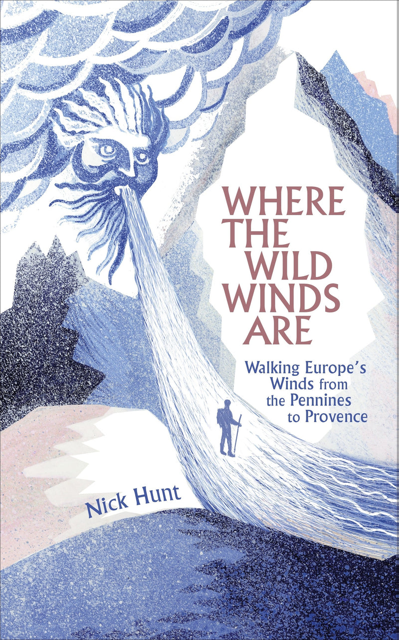 Where the Wild Winds Are: Walking Europe&